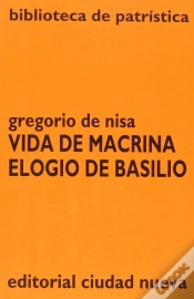 Capa do artigo Vida De Macrina - Elogio De Basilio