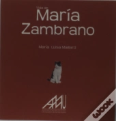 Vida De Maria Zambrano