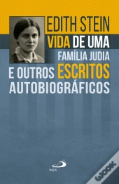 Vida De Uma Família Judia E Outros Escritos Autobiográficos