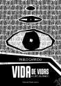 Vida De Vidas. A Life Journey. - Preview