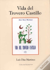 Vida Del Trovero Castillo