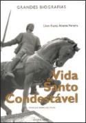 Vida do Santo Condestável