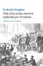 Vida D'Un Esclau Americà Explicada Per Ell Mateix - Preview