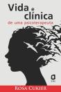 Vida E Clínica De Uma Psicoterapeuta - Preview