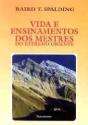 Vida e Ensinamentos dos Mestres do Extremo Oriente - Preview