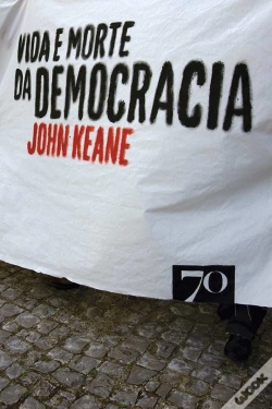 Capa do artigo Vida e Morte da Democracia
