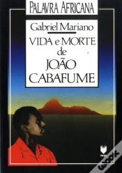 Capa do artigo Vida e Morte de João Cabafume