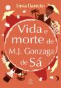 Vida E Morte De M. J. Gonzaga - Preview