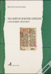 Capa do artigo Vida e Morte de um Mosteiro Cisterciense - S.Paulo de Almaziva