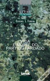Capa do artigo Vida E Morte Do Partido Fardado