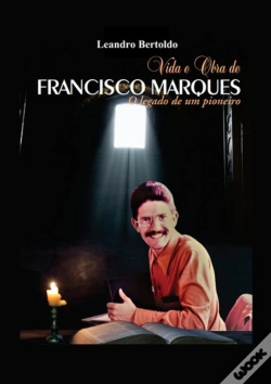 Capa do artigo Vida E Obra De Francisco Marques
