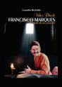 Vida E Obra De Francisco Marques - Preview