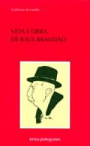 Vida e Obra de Raul Brandão