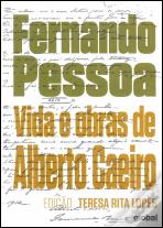 Vida e Obras de Alberto Caeiro