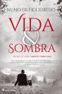 Vida e Sombra - Preview