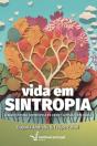 Vida em Sintropia - Preview