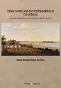 Vida Familiar Em Pernambuco Colonial - Preview