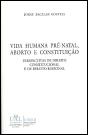 Vida Humana Pré-Natal, Aborto e Constituição - Preview
