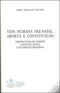 Capa do artigo Vida Humana Pré-Natal, Aborto e Constituição
