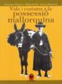 Vida I Costums A La Possessi Mallorquina" - Preview
