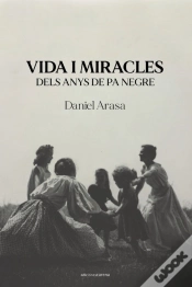 Capa do artigo Vida I Miracles Dels Anys De Pa Negre