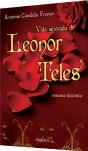 Vida Ignorada de Leonor Teles - Preview