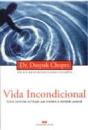 Vida Incondicional - Preview