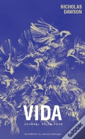 Vida : Journal De La Peur