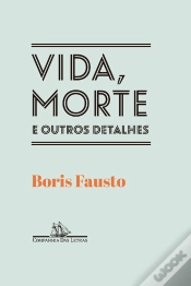 Capa do artigo Vida, Morte E Outros Detalhes