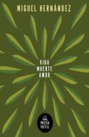 Vida, Muerte, Amor