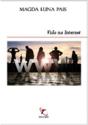 Vida na Internet - Preview