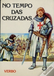 Capa do artigo Vida no Passado - No Tempo das Cruzadas
