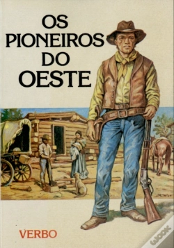 Capa do artigo Vida no Passado - Os Pioneiros do Oeste