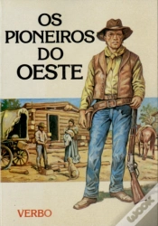 Capa do artigo Vida no Passado - Os Pioneiros do Oeste