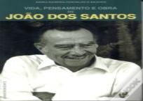 Vida, Pensamento e Obra de João dos Santos