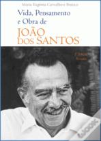 Vida, Pensamento e Obra de João dos Santos