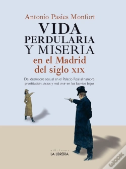 Capa do artigo Vida Perdularia Y Miseria En Madrid S.Xix