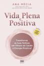 Vida Plena e Positiva - Preview