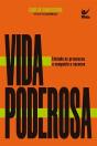 Vida Poderosa - Preview