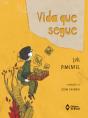 Vida Que Segue - Preview