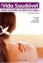 Vida Saudável - Como Controlar as Dores no Corpo - Preview