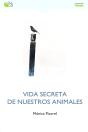 Vida Secreta De Nuestros Animales - Preview