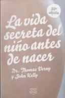 Vida Secreta Del Niño Antes De Nacer,La