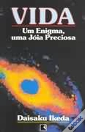 Capa do artigo Vida - Um Enigma, Uma Jóia Preciosa