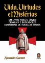 Vida, Virtudes e Mistérios - Preview