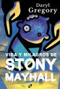 Vida Y Milagros De Stony Mayhall - Preview