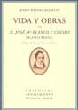 Vida Y Obras De D. José María Blanco Y Crespo (Blanco White) - Preview