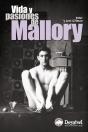 Vida Y Pasiones De Mallory - Preview