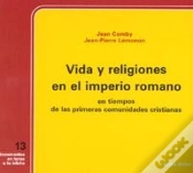 Capa do artigo Vida Y Religiones En El Imperio Romano En Tiempos De Las Primeras Comunidades Cristianas