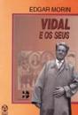 Vidal e os Seus - Preview